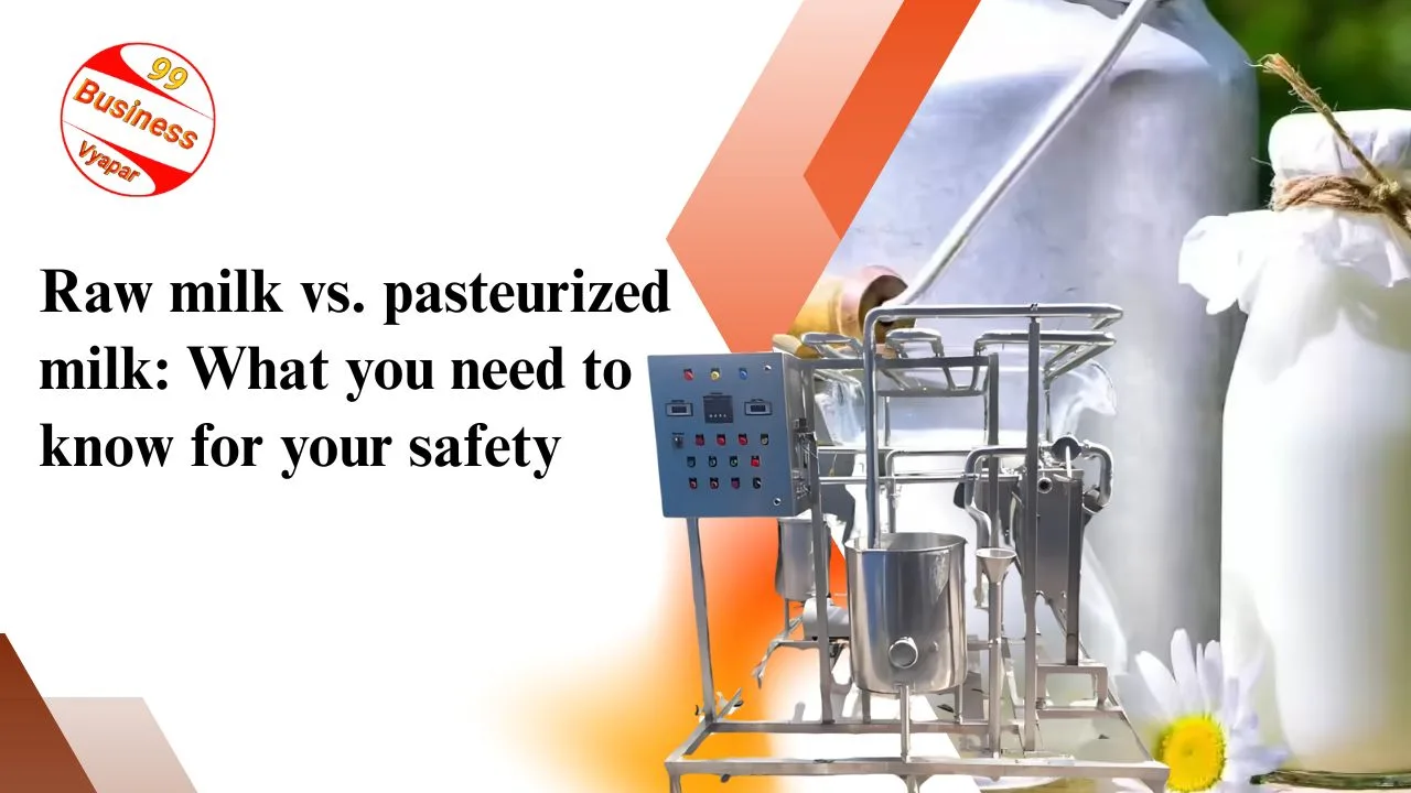 Read more about the article Raw milk vs. pasteurized milk: What you need to know for your safety